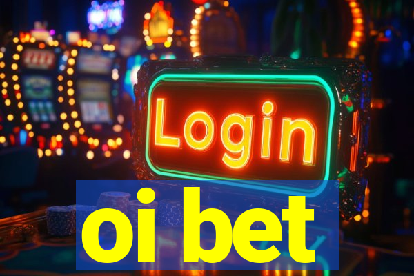 oi bet
